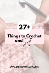 Things to crochet and sell