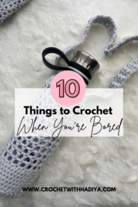 What to crochet when you are bored